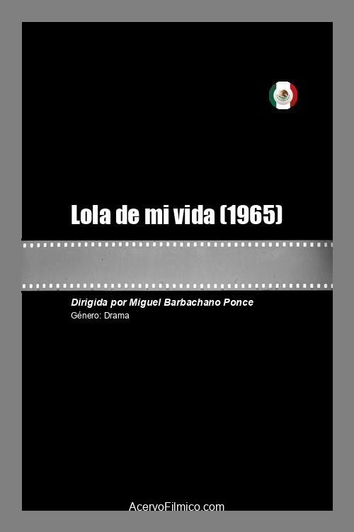 Póster de Lola de mi vida