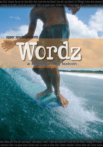 Póster de Wordz: A Longboarding Lexicon