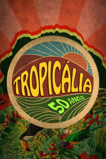 Póster de Tropicália: 50 Anos