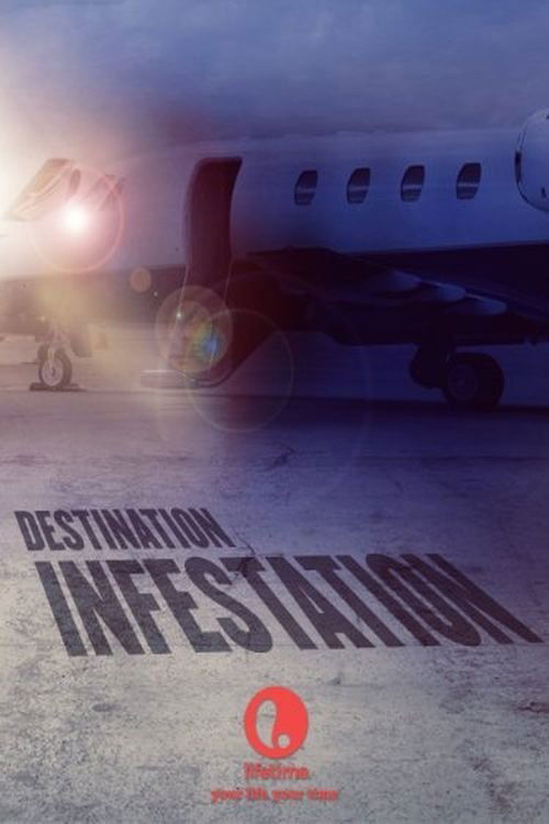 Póster de Destination: Infestation