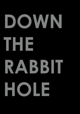 Póster de Down the Rabbit Hole