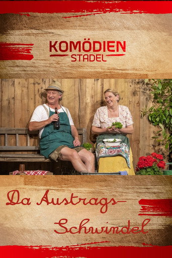 Póster de Der Komödienstadel - Da Austrags-Schwindel
