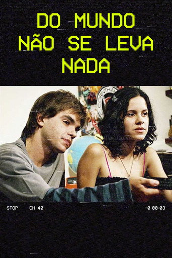 Póster de Do Mundo Não Se Leva Nada