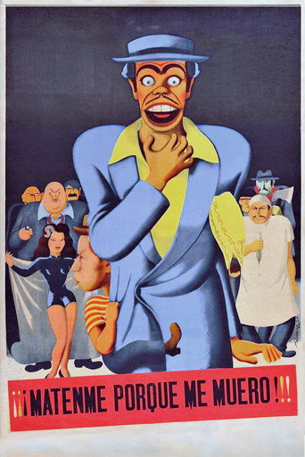 Póster de ¡¡¡Mátenme porque me muero!!!