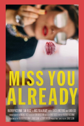 Póster de Miss You Already