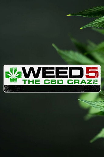 Póster de WEED 5: The CBD Craze