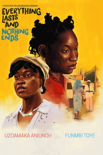 Póster de Everything Lasts And Nothing Ends