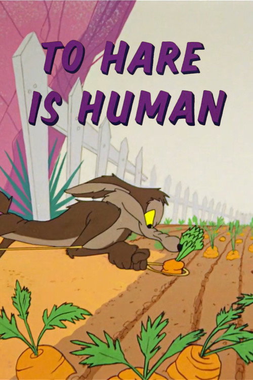 Póster de To Hare Is Human