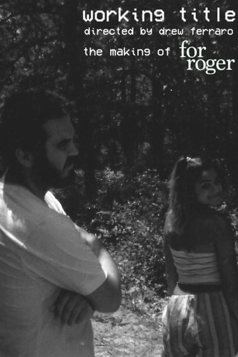 Póster de Working Title: The Making of For Roger