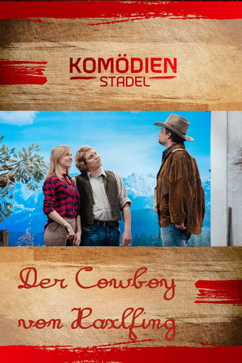 Póster de Der Komödienstadel - Der Cowboy von Haxlfing