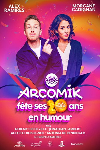 Póster de Arcomik fête ses 20 ans en humour