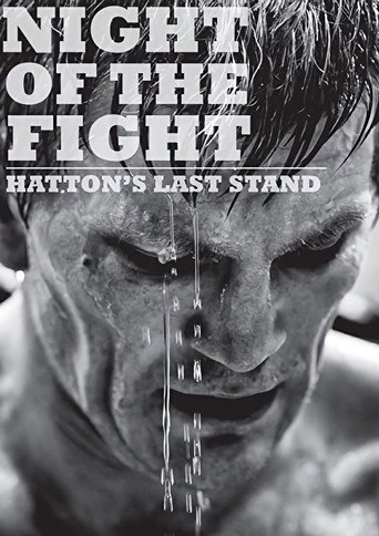 Póster de Night of the Fight: Hatton's Last Stand