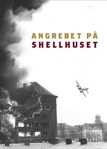 Póster de Angrebet På Shellhuset