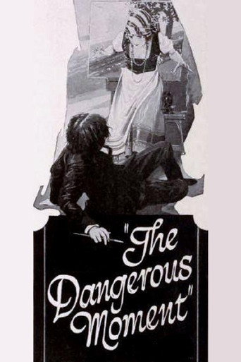 Póster de The Dangerous Moment