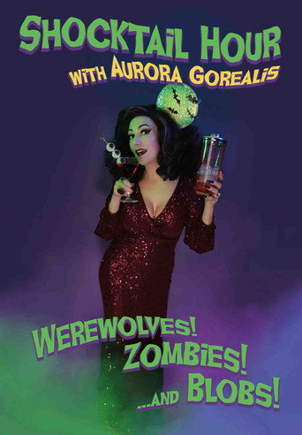 Póster de Shocktail Hour: Werewolves! Zombies! ...and Blobs!