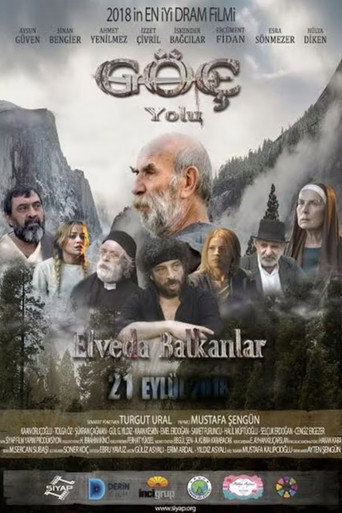 Póster de Göç Yolu: Elveda Balkanlar