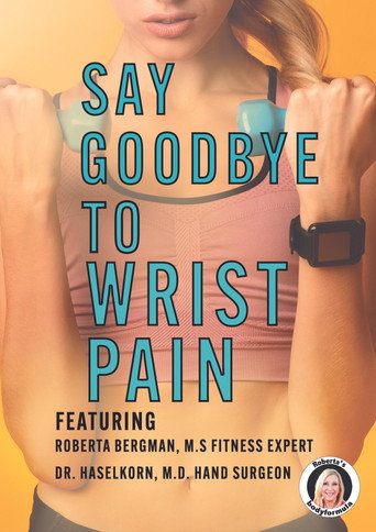 Póster de Roberta's Say Goodbye to Wrist Pain