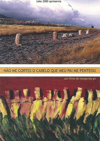 Póster de Não Me Cortes O Cabelo Que Meu Pai Me Penteou