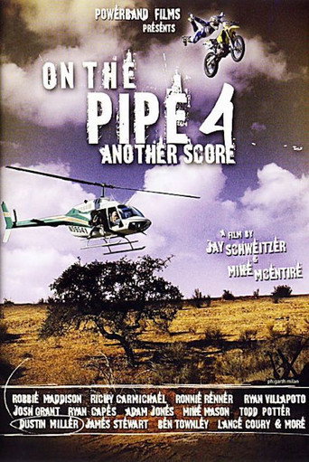 Póster de On The Pipe 4: Another Score