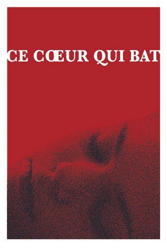 Póster de Ce cœur qui bat