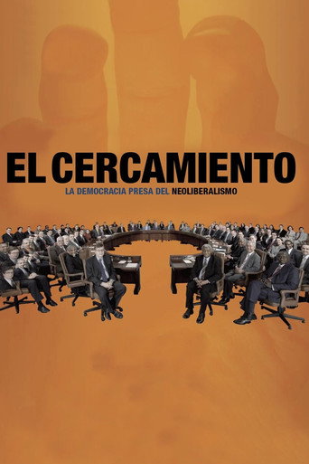 Póster de L’encerclement - La démocratie dans les rets du néo-libéralisme