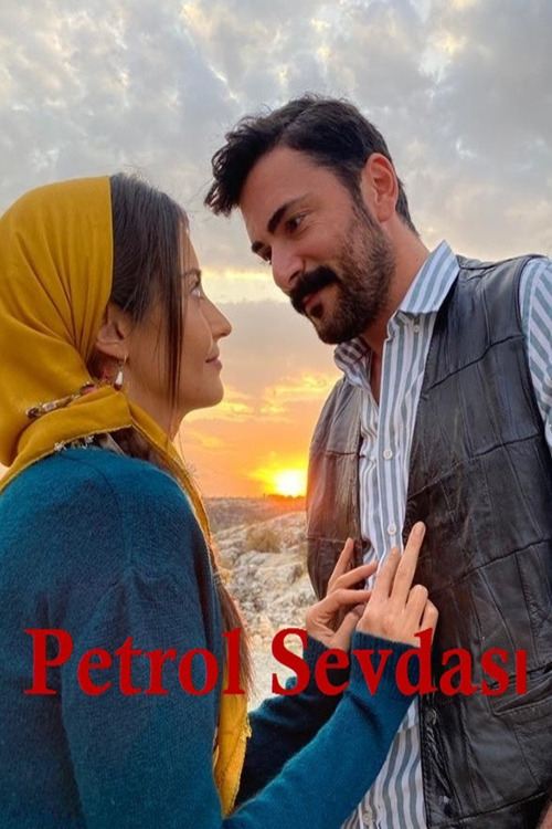 Póster de Petrol Sevdası