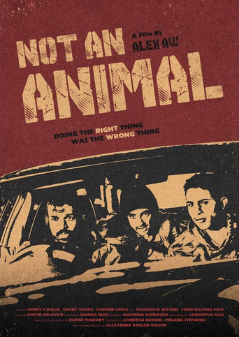 Póster de Not An Animal