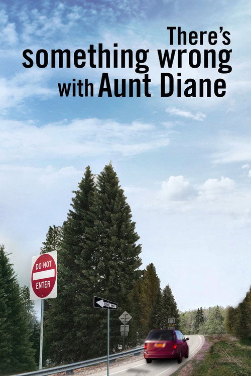 Póster de There's Something Wrong with Aunt Diane