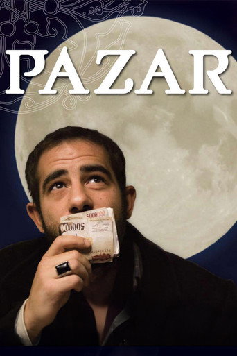 Póster de Pazar: Bir Ticaret Masalı