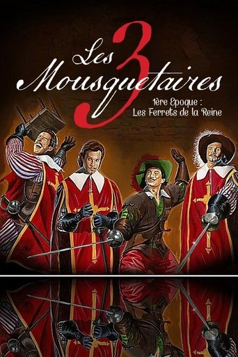 Póster de Les Trois Mousquetaires - 1ère époque : Les Ferrets de la Reine