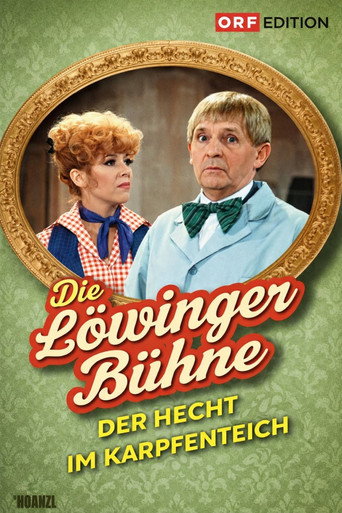 Póster de Löwinger-Bühne: Der Hecht im Karpfenteich