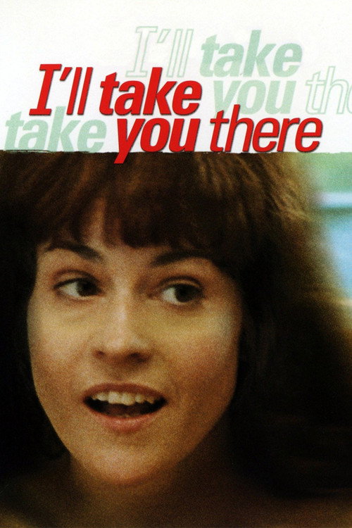 Póster de I'll Take You There