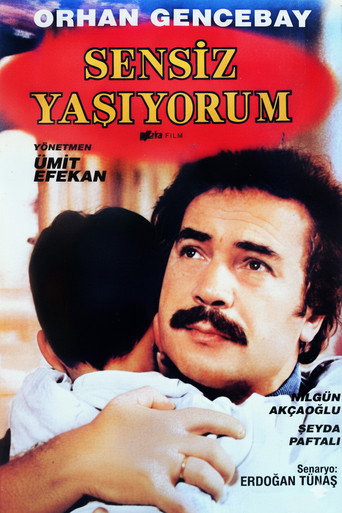 Póster de Sensiz Yaşıyorum