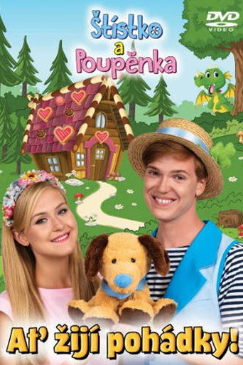 Póster de Štístko a Poupěnka – Ať žijí pohádky