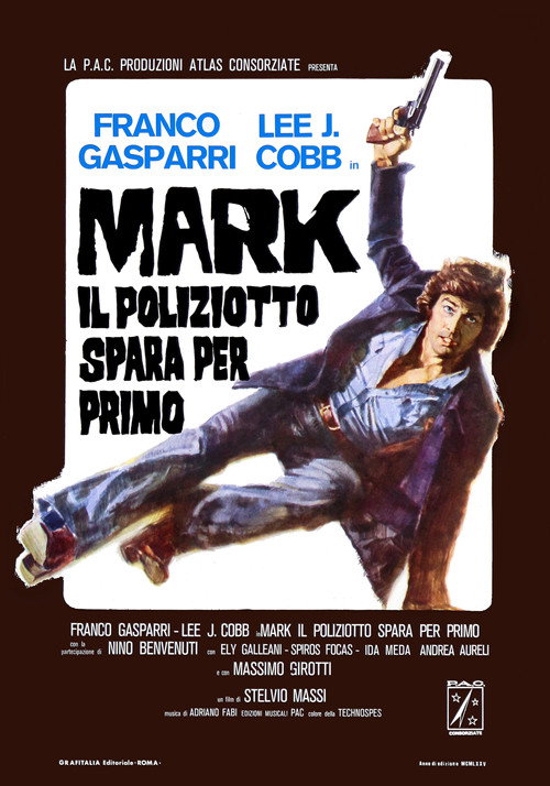Póster de Mark il poliziotto spara per primo