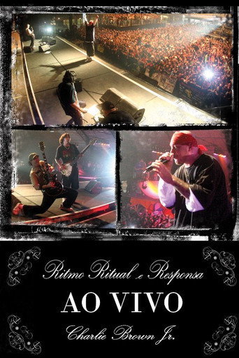 Póster de Charlie Brown Jr. Ao Vivo - Ritmo, Ritual e Responsa