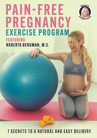 Póster de Roberta's Pain-Free Pregnancy: Exercise Program