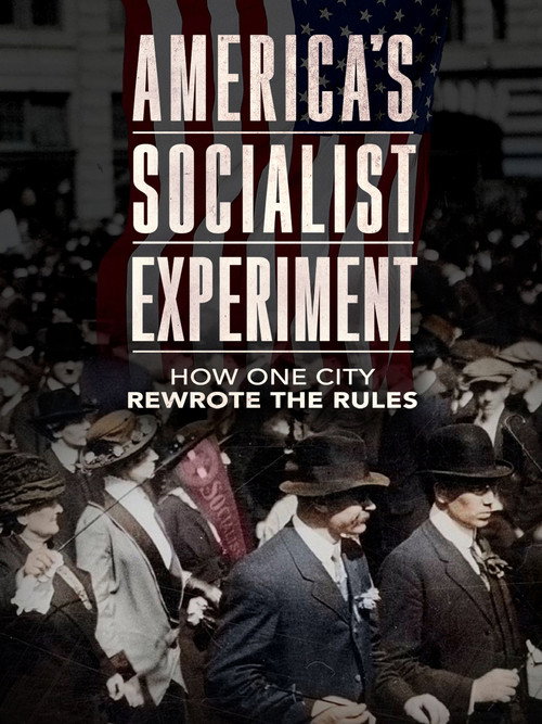 Póster de America's Socialist Experiment