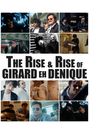 Póster de The Rise and Rise of Girard eh Denique