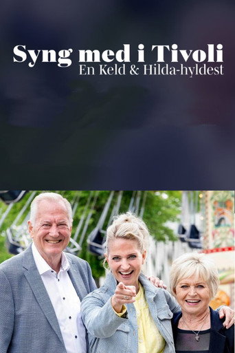 Póster de Syng med i Tivoli - En Keld & Hilda-hyldest