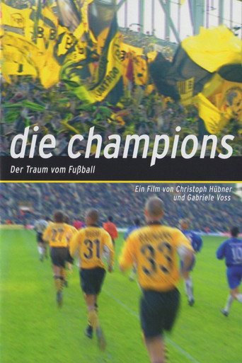 Póster de Die Champions - Der Traum vom Fußball