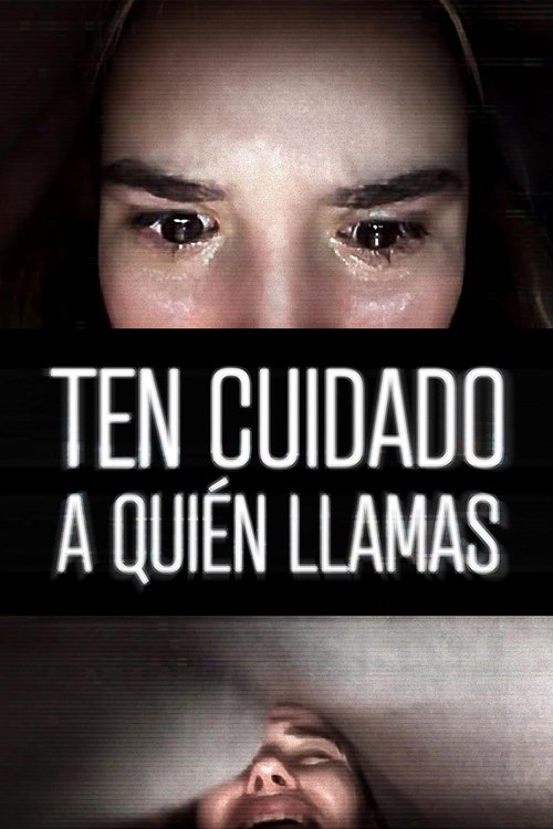 Póster de Ten cuidado a quién llamas