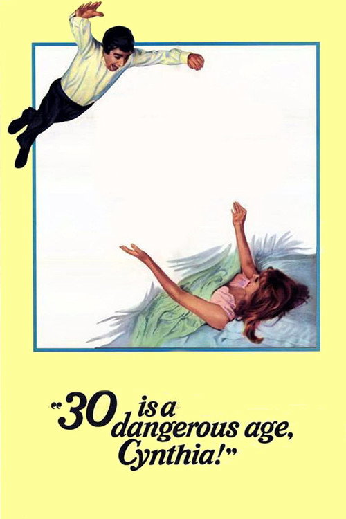 Póster de 30 Is a Dangerous Age, Cynthia!