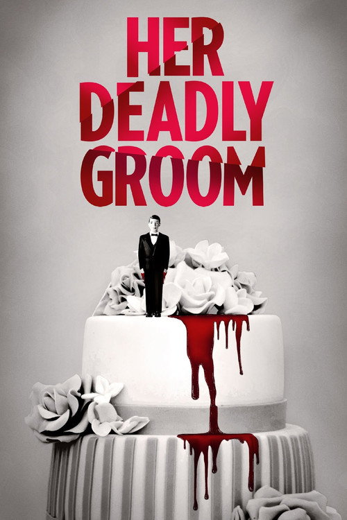 Póster de Her Deadly Groom