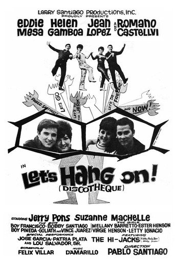 Póster de Let's Hang On!
