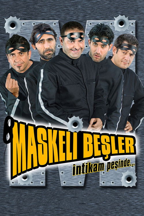 Póster de Maskeli Beşler: İntikam Peşinde