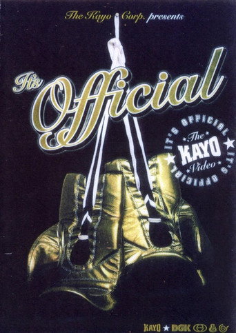 Póster de The Kayo Corp. presents It's Official