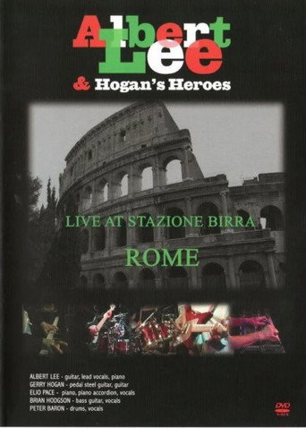 Póster de Albert Lee & Hogan's Heroes Live at Stazione Birra