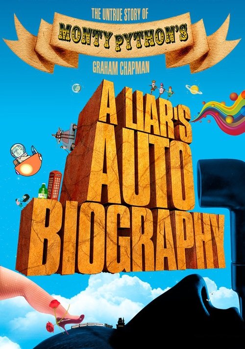 Póster de A Liar's Autobiography: The Untrue Story of Monty Python's Graham Chapman