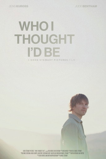 Póster de Who I Thought I'd Be